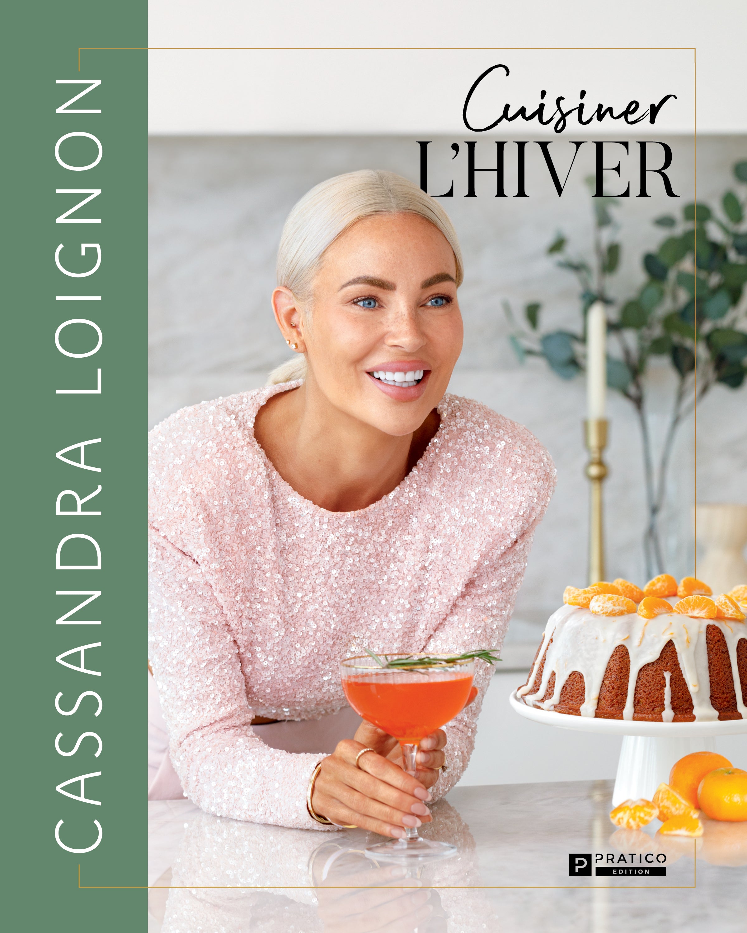 Cuisiner l'hiver - Cassandra Loignon