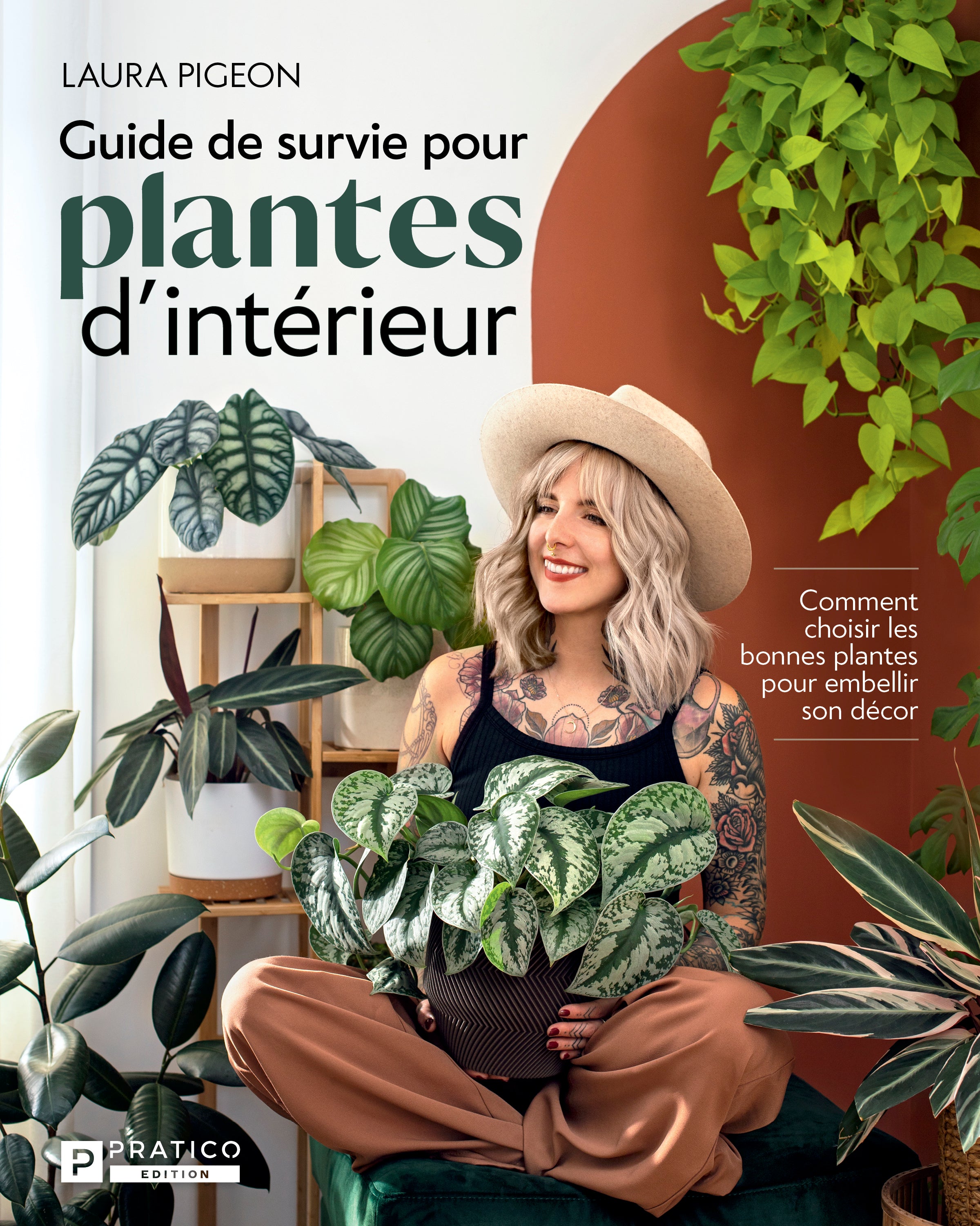 Guide de survie pour plantes d'intérieur - Laura Pigeon