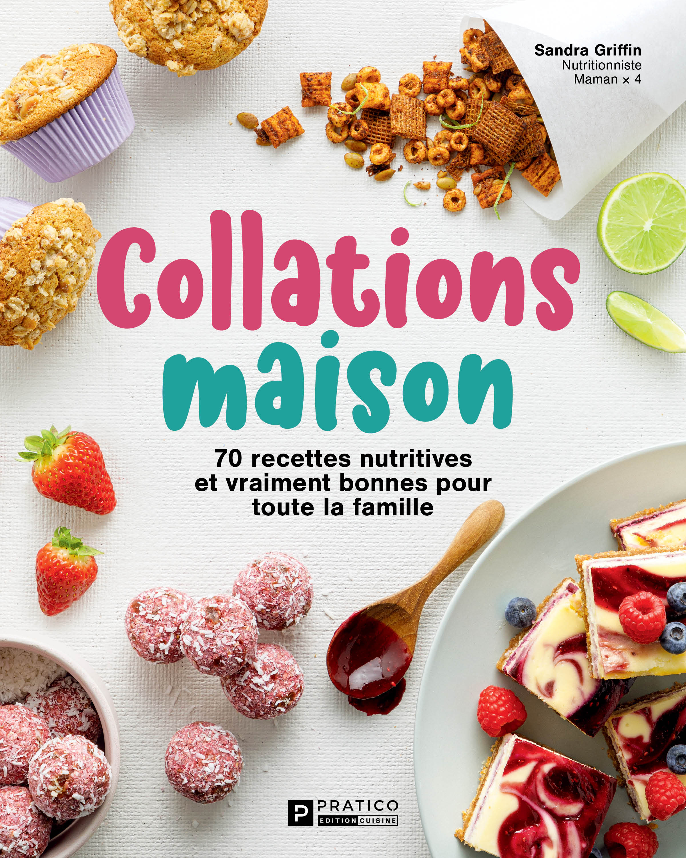Collations maison - Sandra Griffin