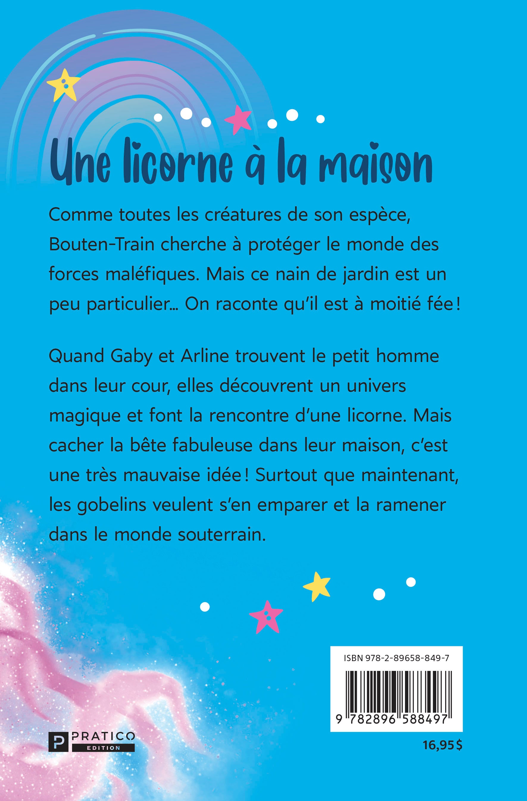 Bouten-Train, le nain de jardin - Une licorne à la maison - Rachel Graveline