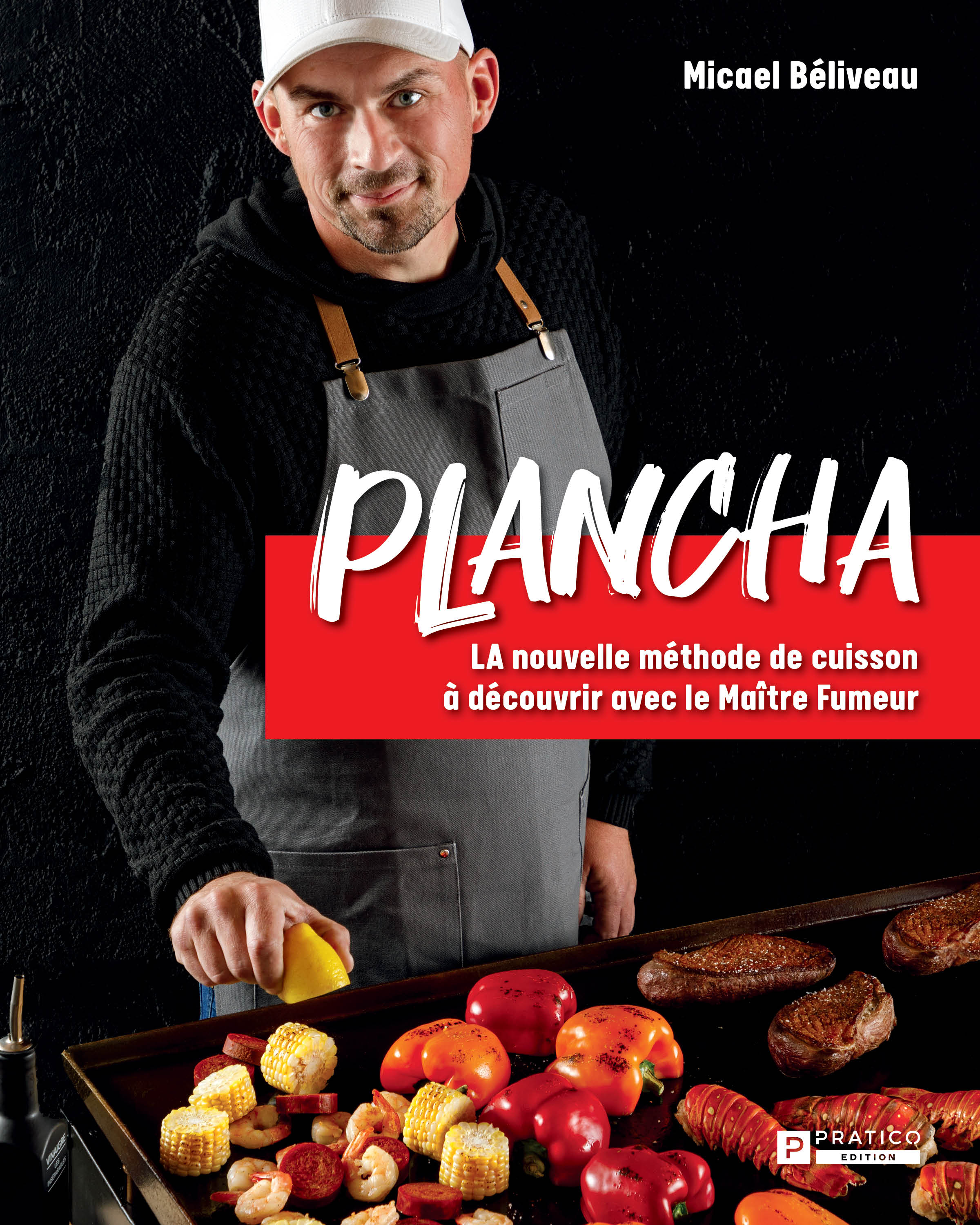 Plancha - Micael Béliveau