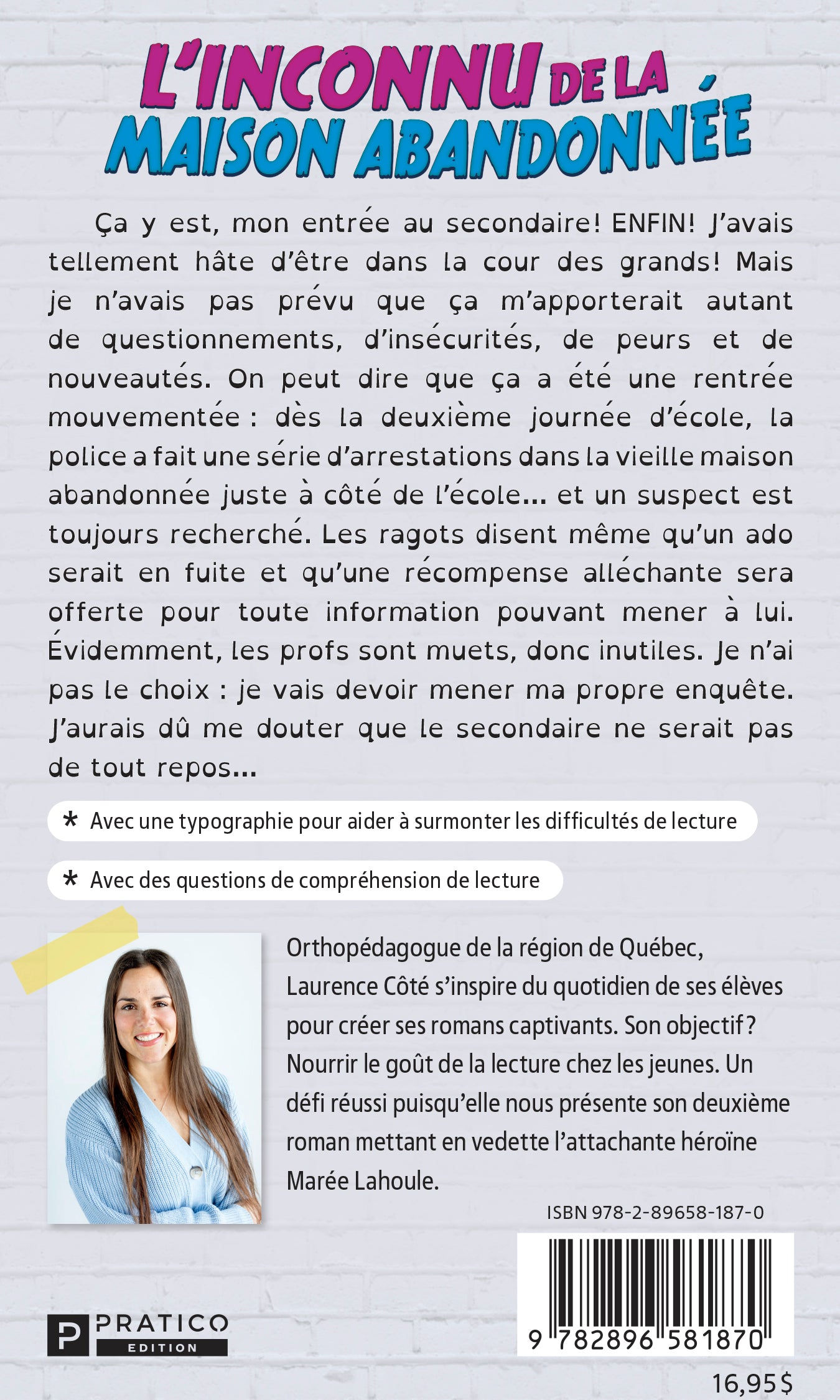 Marée Lahoule, tome 2 – L’inconnu de la maison abandonnée - Laurence Côté