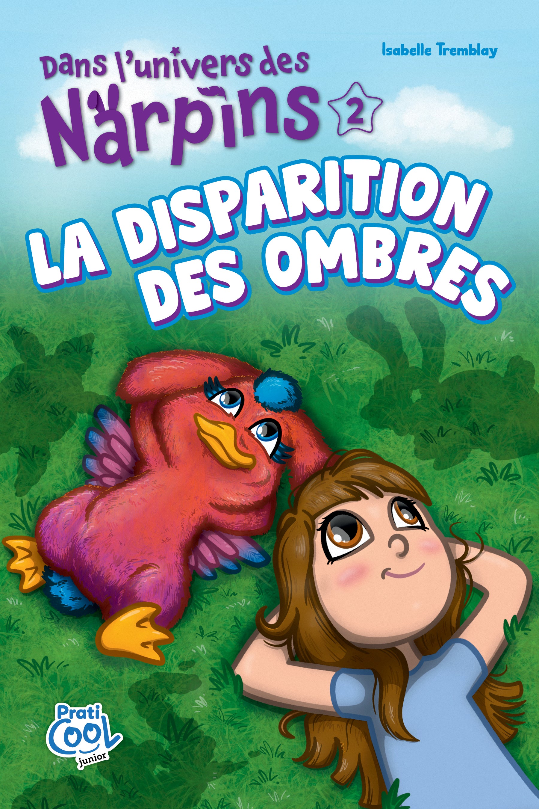 Dans l’univers des Narpins, Tome 2 – La disparition des ombres - Isabelle Tremblay