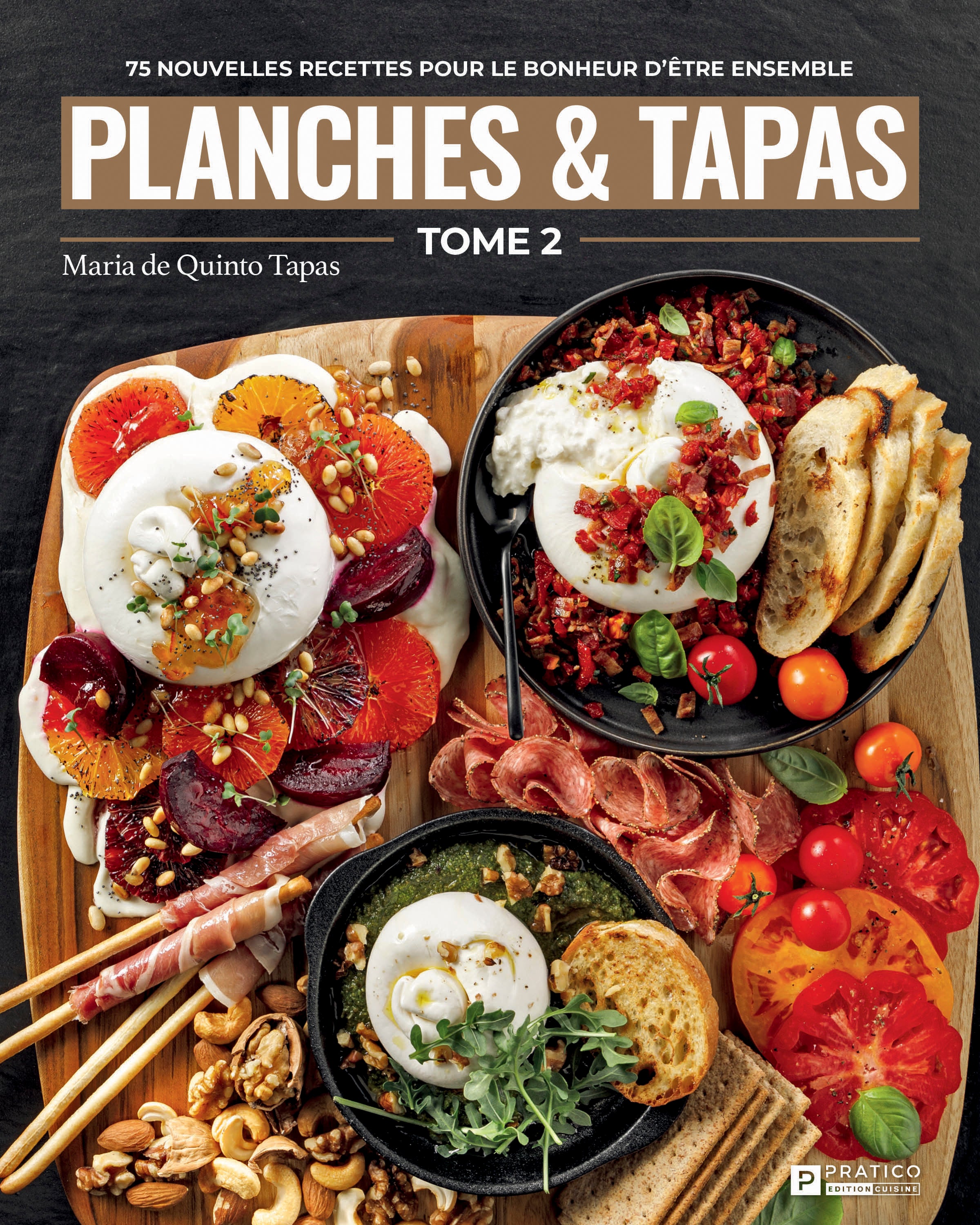 Planches & tapas tome 2 - Maria Quintero Rivera