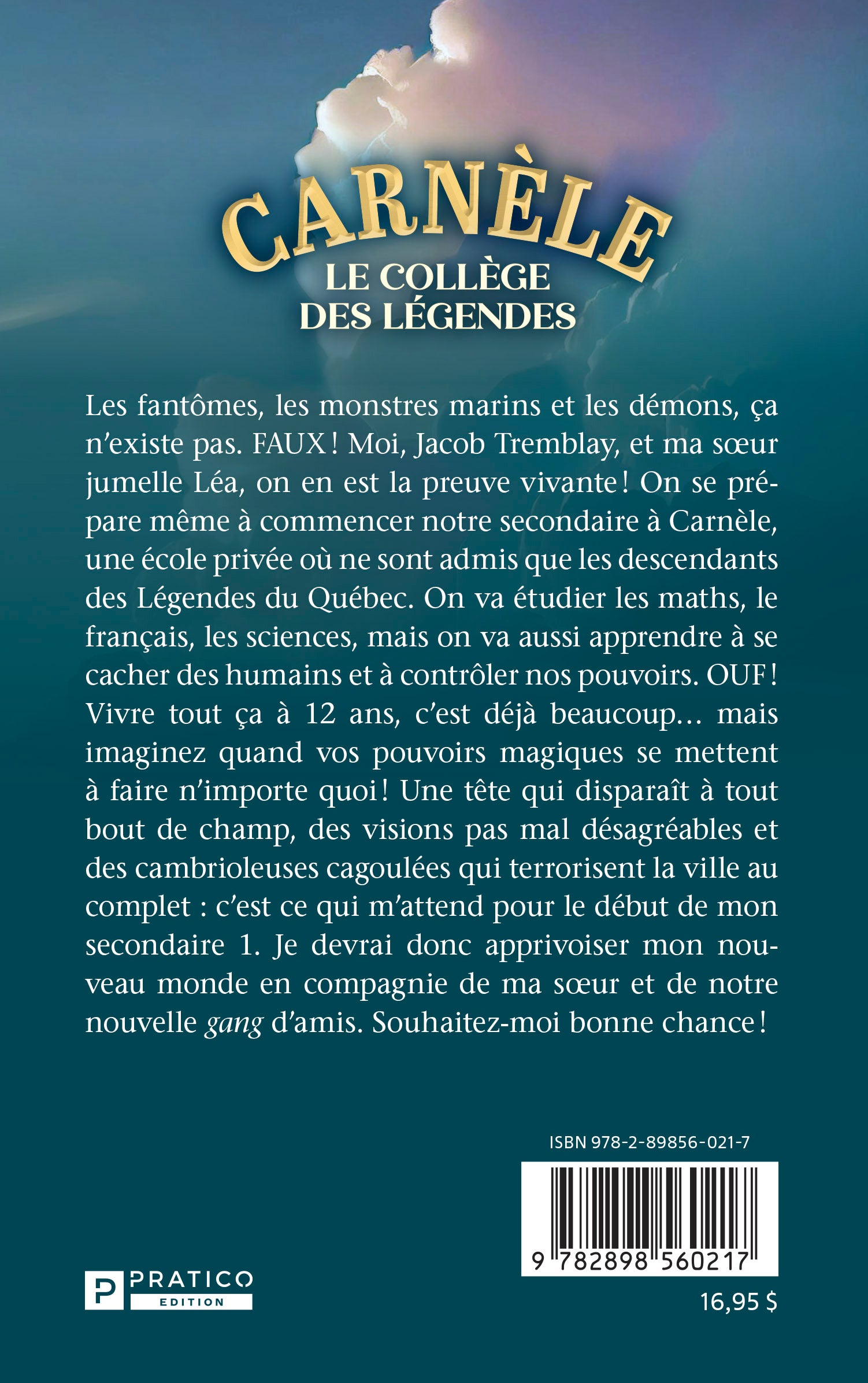 Carnèle, le collège des Légendes - Isabelle Tremblay