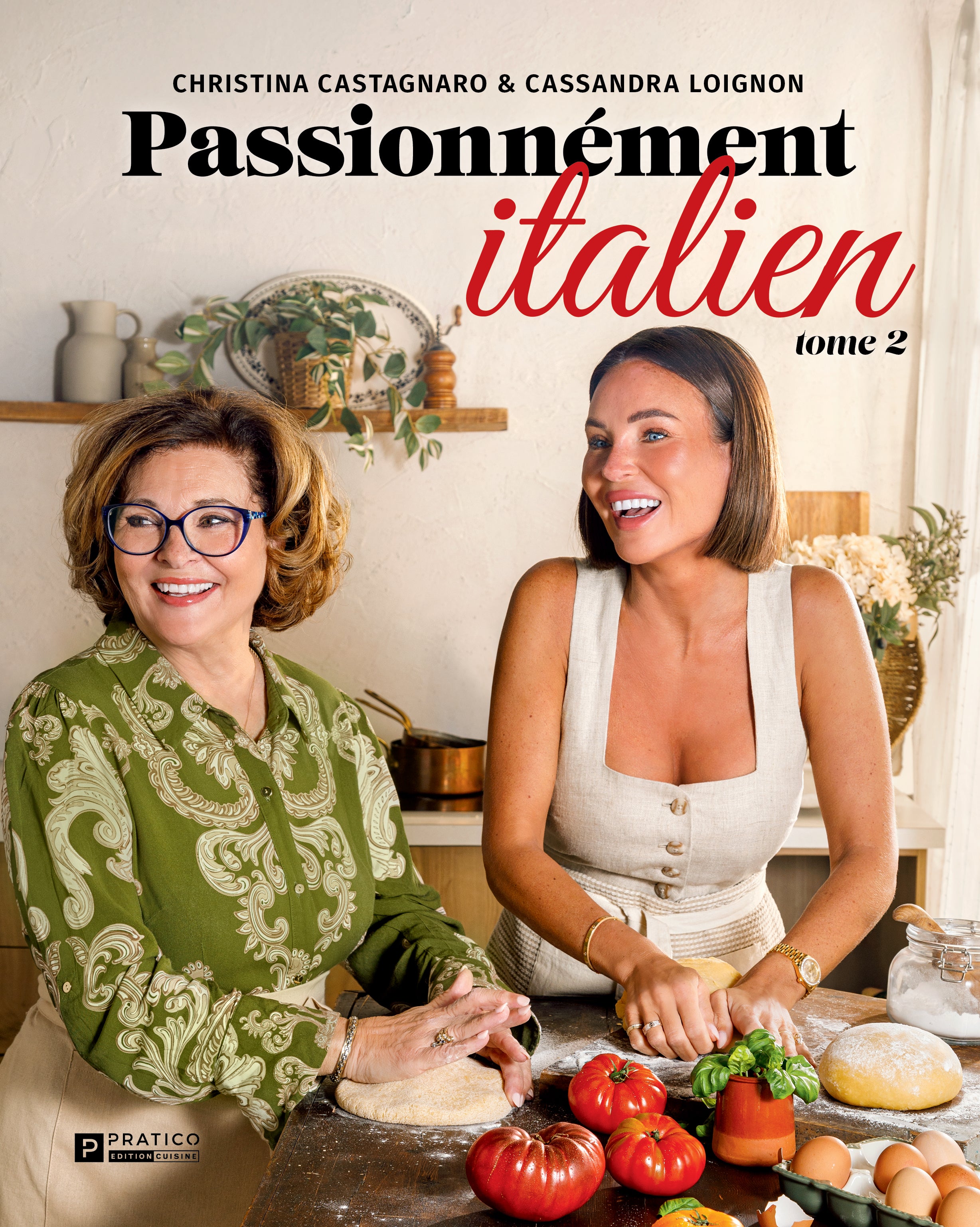 Passionnément italien - Christina Castagnaro et Cassandra Loignon
