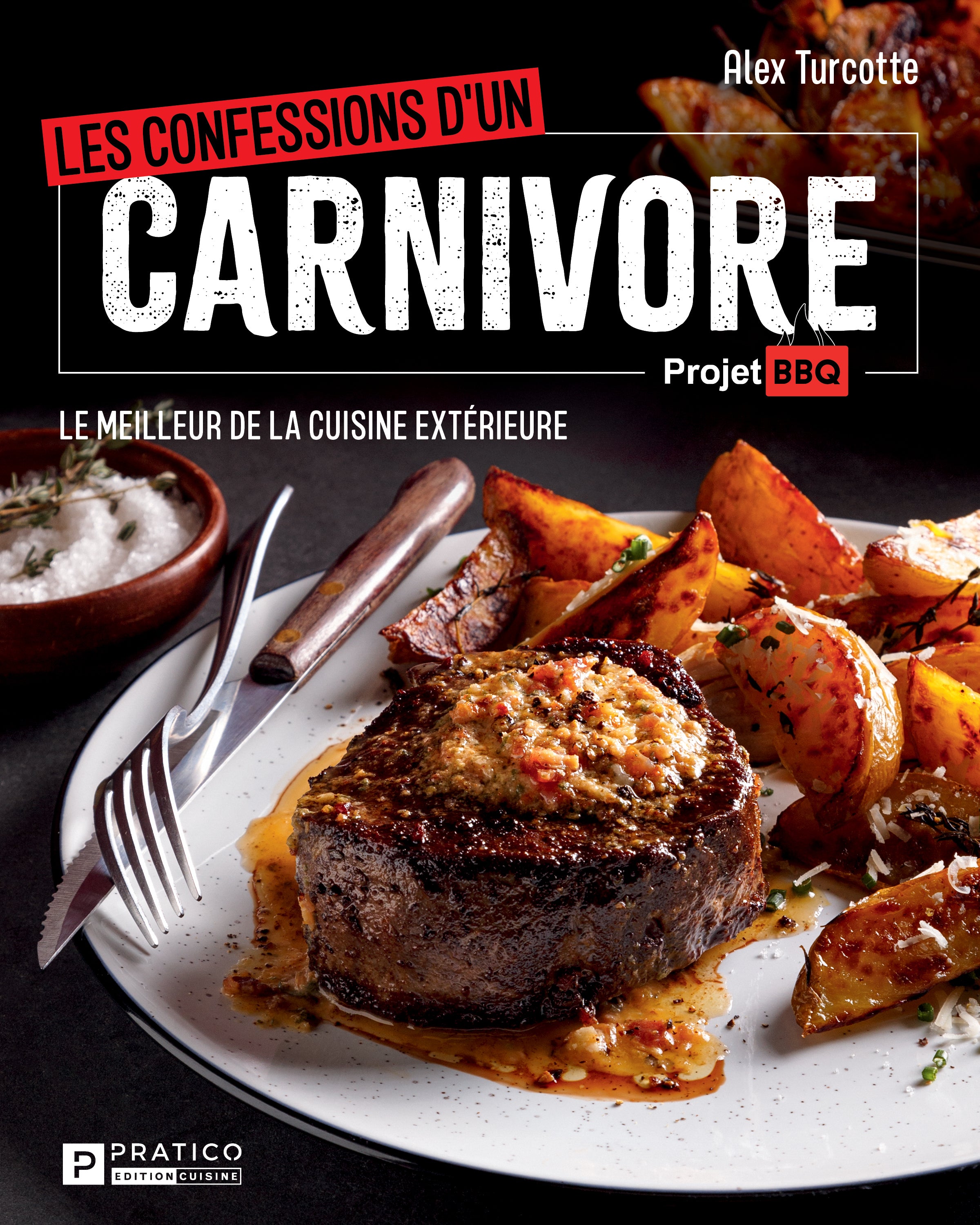 Les confessions d'un carnivore - Alex Turcotte