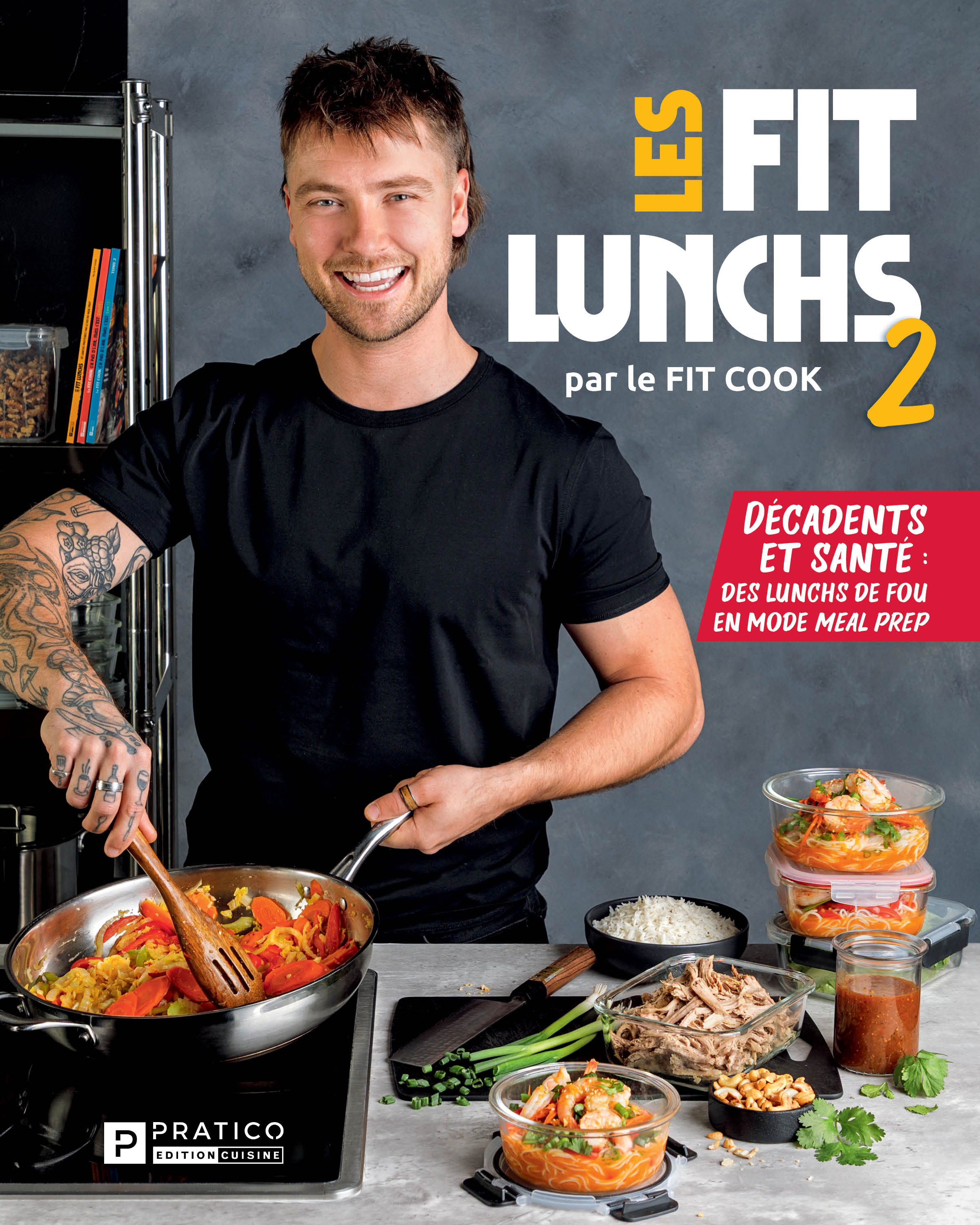 Les Fit lunchs tome 2 - Le Fit Cook – Boutique Pratico