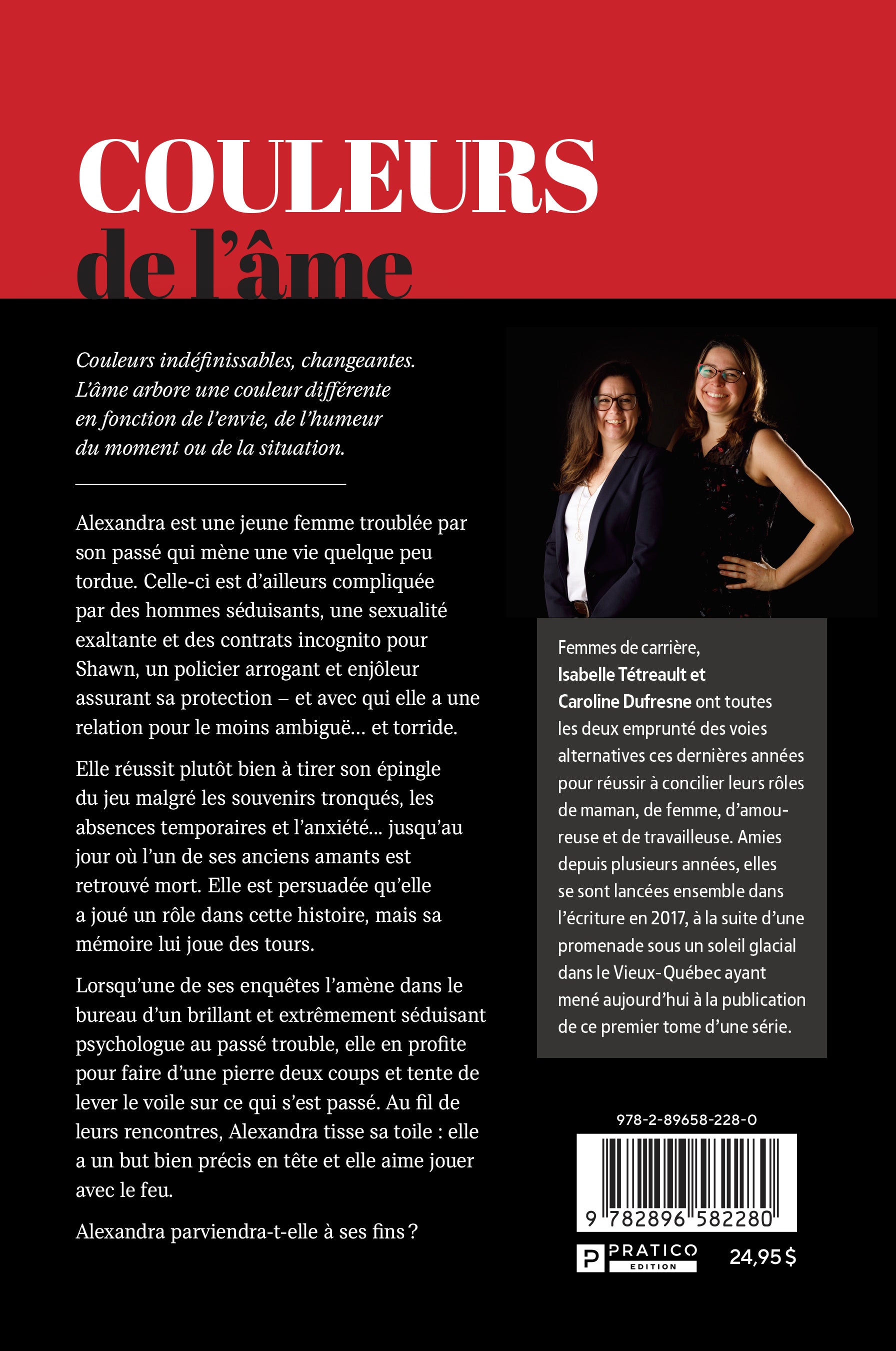 Couleurs de l’âme - Le piège - Caroline Dufresne , Isabelle Tétreault