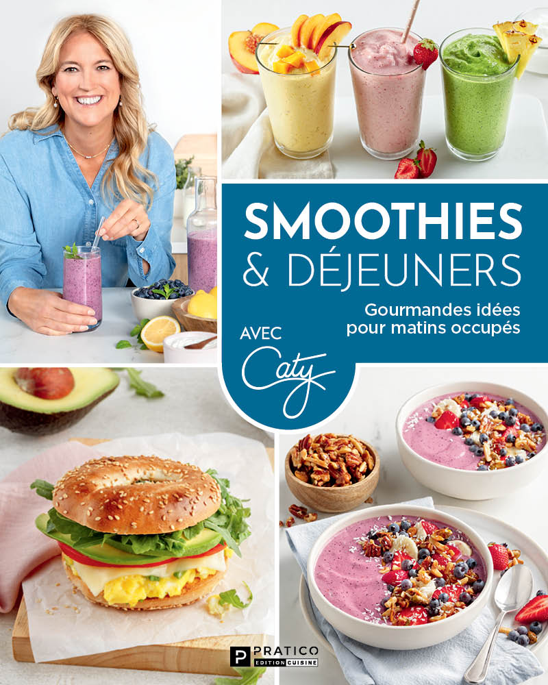 Smoothies & déjeuners - Avec Caty